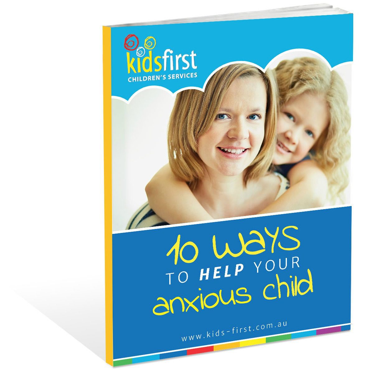 Free ebook: 10 ways to help your anxious child