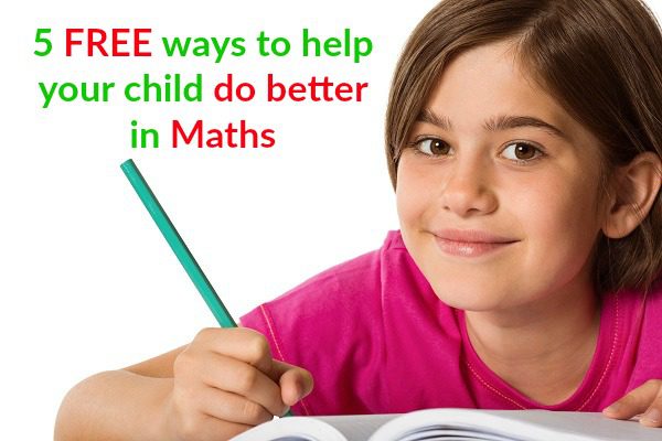 Disappointing Maths report? 5 free ways to help your child do better