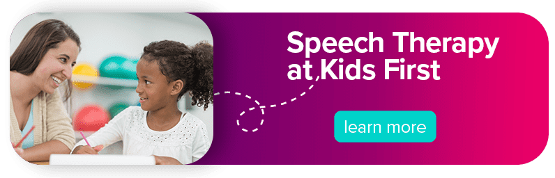 Learn more about speech therapy at Kids First here