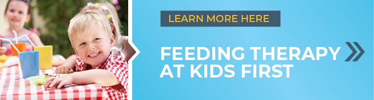 Find out more about feeding therapy at Kids First here