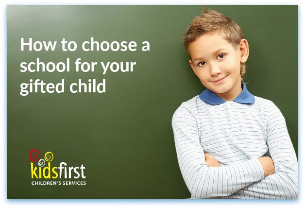 How to choose a school for your gifted child