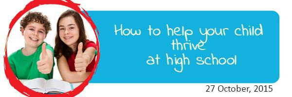 Free parent event: How to help your child thrive at high school