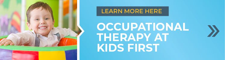 Learn more about occupational therapy for kids here